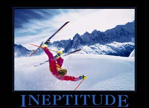 ineptitude